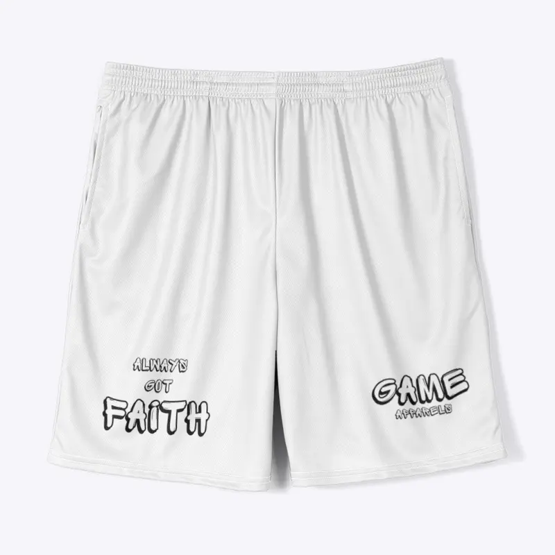 “Always Got Faith” Original Shorts